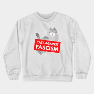 Cats Against Fascism (White) Crewneck Sweatshirt